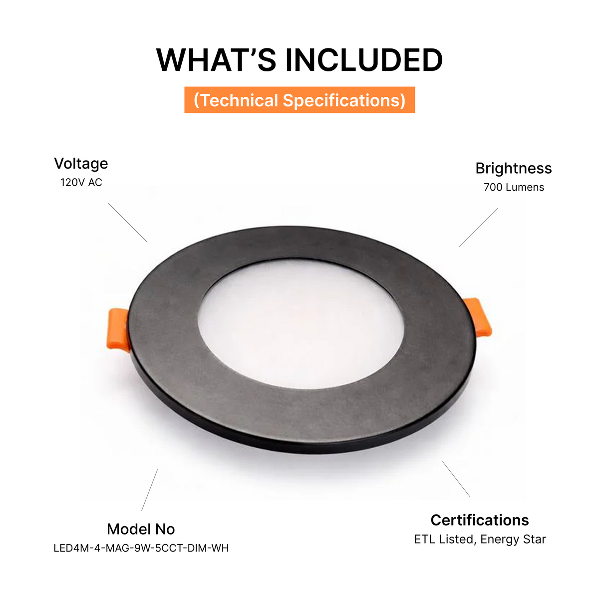 20-Pack 4-inch Multi-Fit LED Disk Light - 9W 5-CCT Selectable (Black)
technical specifications | Selix Kala